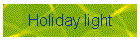 Holiday light